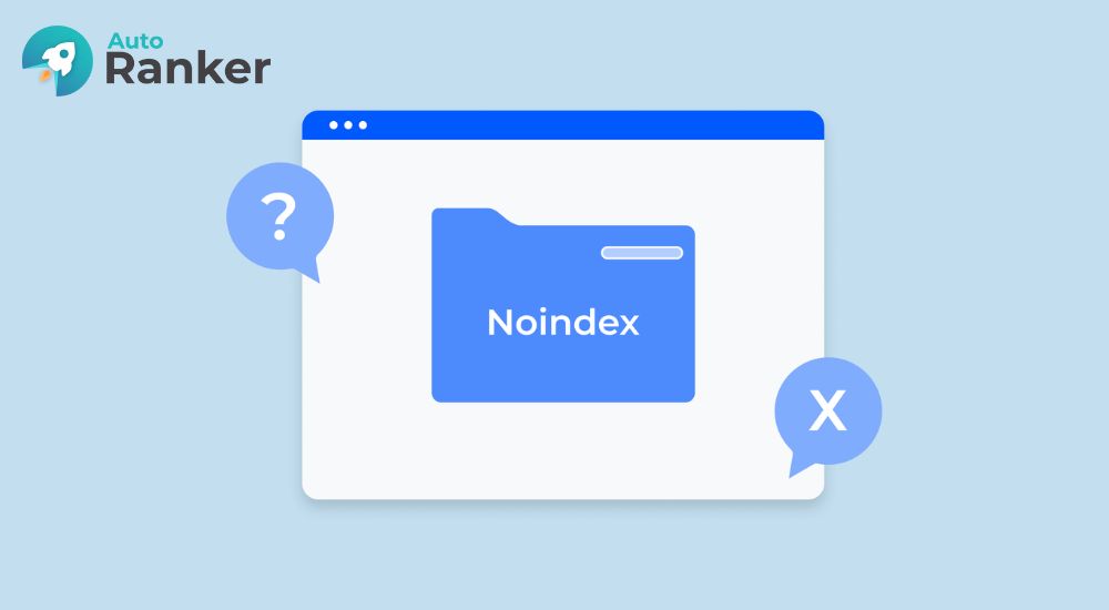 Noindex là chỉ thị trong thẻ meta robots của HTML