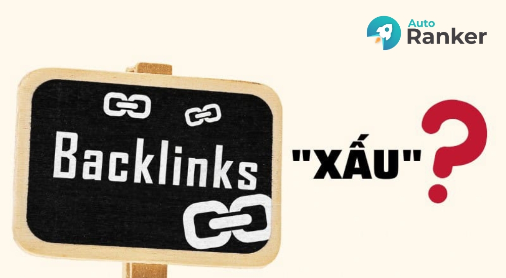 Backlink xấu thường đến từ domain bị deindex, không có traffic