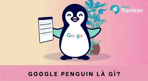 Google Penguin là gì?