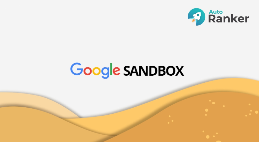 Một số câu hỏi thường gặp về Google Sandbox