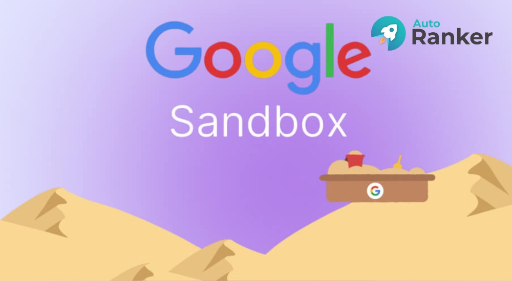 Google Sandbox là hiện tượng website mới bị hạn chế hiển thị trên Google