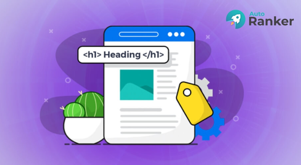 Heading cải thiện trải nghiệm đọc và hỗ trợ tối ưu SEO