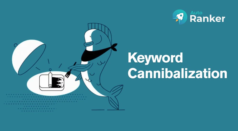 Nguyên nhân keyword cannibalization: Từ content duplication đến lỗi search intent