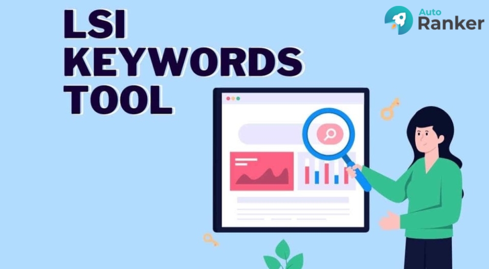 LSI Keyword giúp công cụ tìm kiếm hiểu rõ ngữ cảnh nội dung