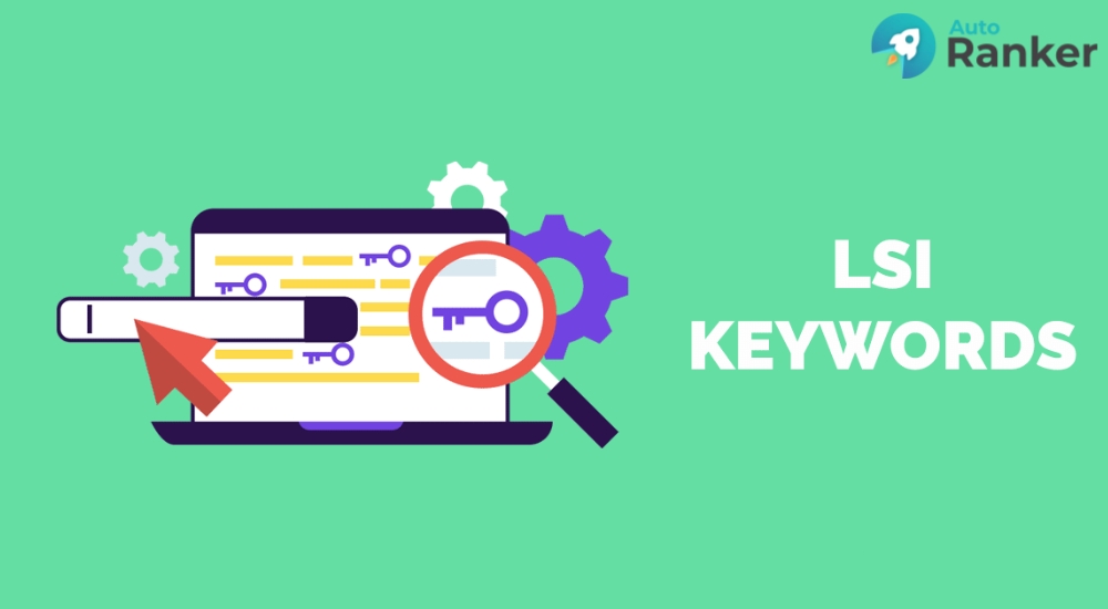 LSI Keyword giúp giảm tỷ lệ thoát và tăng độ tin cậy cho nội dung