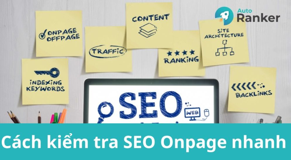 Cách kiểm tra SEO Onpage nhanh